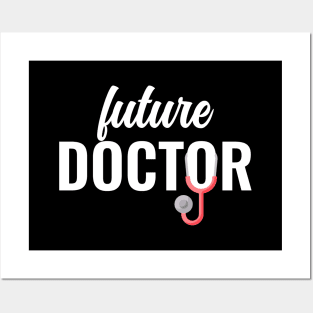 Future Doctor Posters and Art